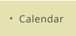 Calendar