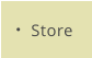 Store